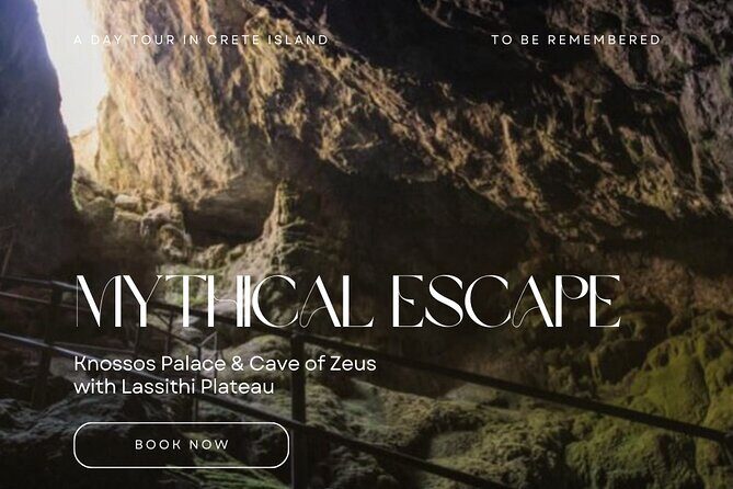 Mythical Escape: Zeus Cave & Knossos Palace with Lassithi Plateau from Heraklion - Price and Value for Up to 3 People